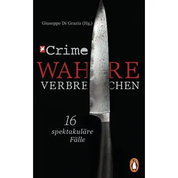 Beletrie pro dospělé Stern Crime - Wahre Verbrechen - Grazia, Giuseppe Di