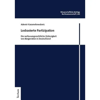 Losbasierte Partizipation - Karamehmedovic, Ademir