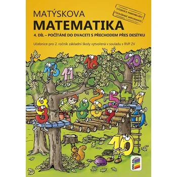 Matematika 2.ročník Matematika Matýskova matematika 4.díl Pracovní učebnice