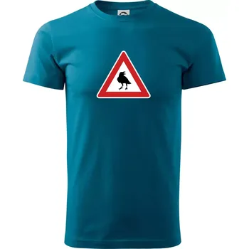 Dopravní značka - Pozor havran - Klasické pánské triko vyšší gramáže - S ( Petrolejová )