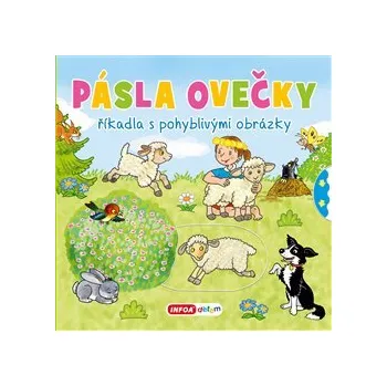 Říkadla s pohyblivými obrázky - Pásla ovečky