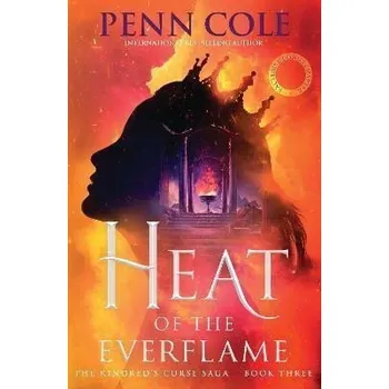 Heat of the Everflame - Cole Penn