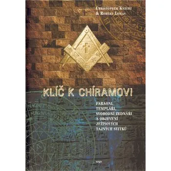 Klíč k Chíramovi - Christopher Knight, Robert Lomas