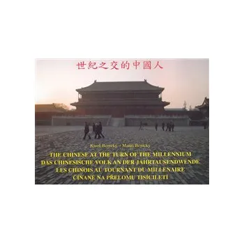 Populárně naučná literatura pro dospělé Číňané na přelomu tisíciletí - Karol Benický, Matúš Benický