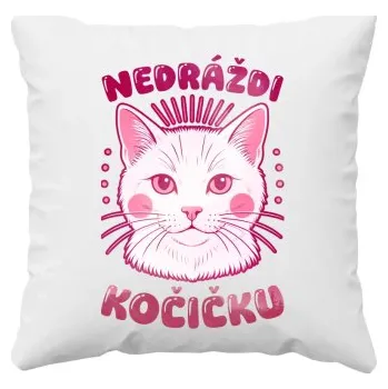 Žertovný předmět Nedráždi kočičku - polštář s potiskem- Tričkový.cz