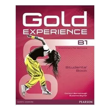 Anglický jazyk Gold Experience B1 Students Book with DVD-ROM - Carolyn Barraclough, Suzanne Gaynor