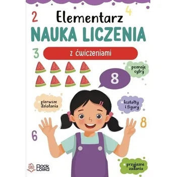 Elementarz nauka liczenia z ćwiczeniami. - Monika Majewska