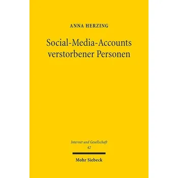 Social-Media-Accounts verstorbener Personen - Herzing, Anna