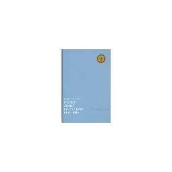 Učebnice Dějiny české literatury 2. - 1945-1989. 1948-1958 - Pavel Janoušek