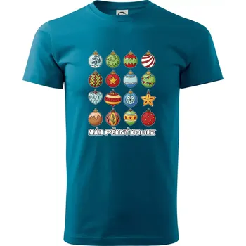 Pánské tričko Mám pěkný koule - Klasické pánské triko vyšší gramáže - 4XL ( Petrolejová )