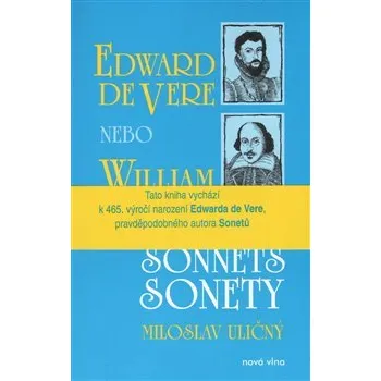 Poezie Sonnets / Sonety - William Shakespeare, Edward de Vere