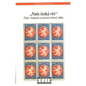 Naše česká věc - Dagmar Hájková