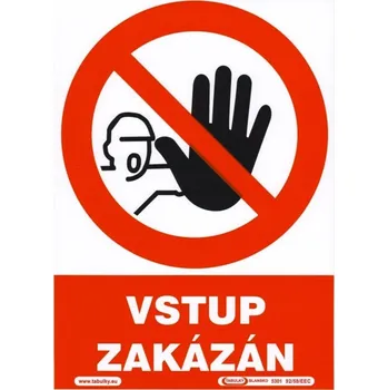 Tabulka plastová | Vstup zakázán