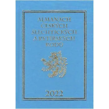 Almanach českých šlechtických a rytířských rodů 2022 - Karel Vavřínek