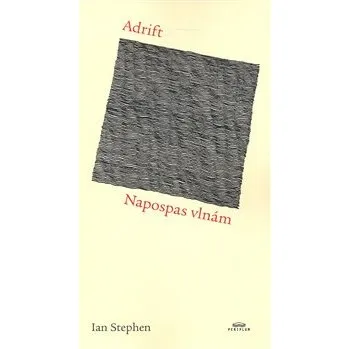 Poezie Adrift. Napospas vlnám - Ian Stephen