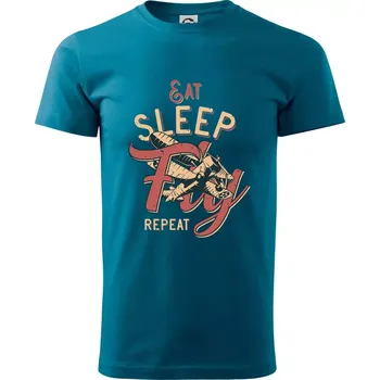 Pánská móda Eat Sleep Fly Repeat letadlo - Klasické pánské triko vyšší gramáže - S ( Petrolejová )
