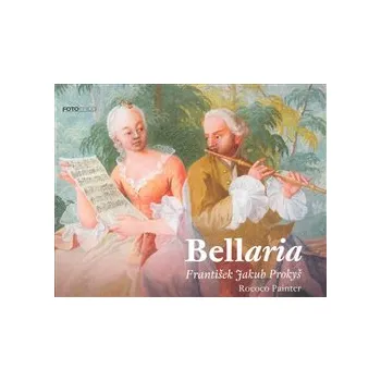 Umění Bellaria . Rococo Painter