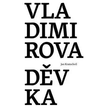 Vladimirova děvka - Jan Kratochvíl