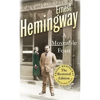 Moveable Feast - Ernest Hemingway
