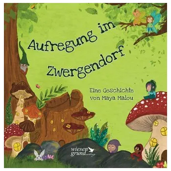 Pohádka Aufregung im Zwergendorf - Malou, Maya