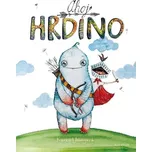 Ahoj hrdino - Karen Young (2025, pevná,…