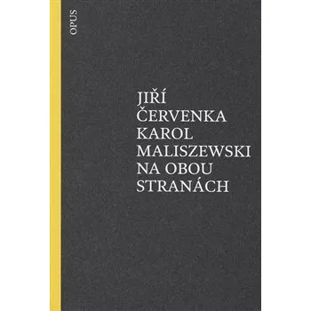 Poezie Na obou stranách - Jiří Červenka, Karol Maliszewski