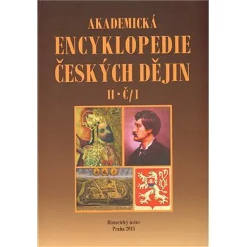 Akademická encyklopedie českých dějin II. Č/1