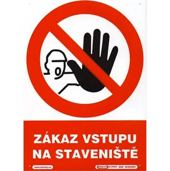 Tabulka plastová | Zákaz vstupu na staveniště