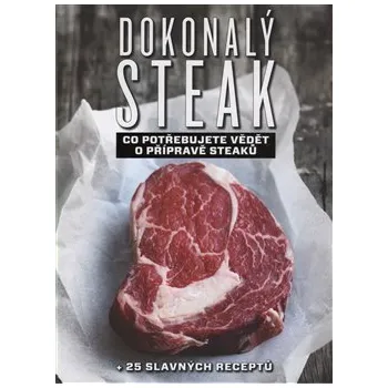 Dokonalý steak - Marcus Polman