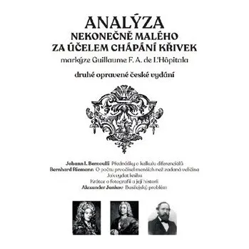 Příroda Analýza nekonečně malého za účelem chápání křivek: markýze Guillaume F. A. de L'Hopitala - Guillaume de L'Hôpital