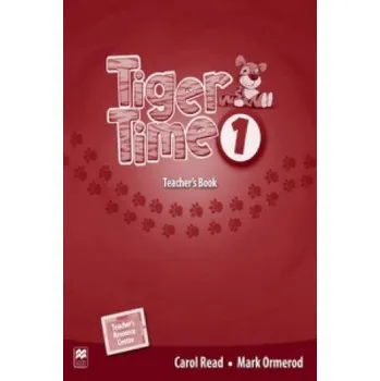 Anglický jazyk Tiger Time Level 1 Teacher's Book Pack – READ C ORMEROD M (EN)