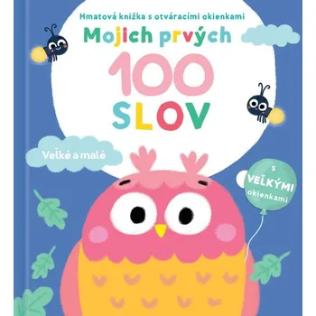 Mojich prvých 100 slov Veľké a malé