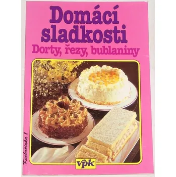 Vlachová Libuše - Domácí sladkosti
