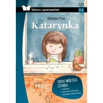 Encyklopedie Katarynka lektura z opracowaniem Klasy 4-6 (Prus Bolesław)(Brožovaná)