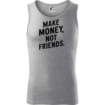 Make money not friends tiskací - Tílko pánské Core - 2XL ( Tmavě šedý melír )