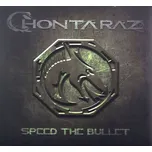 Speed the Bullet - Chontaraz [CD]