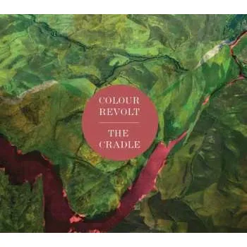 Zahraniční hudba CD Colour Revolt: The Cradle 2010