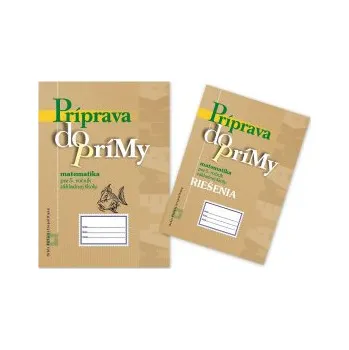 Matematika Príprava do prímy - matematika pre 5. ročník základnej školy - SADA (Brožovaná)