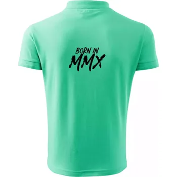 Pánská košile Born in - Římské číslo 2010 - Polokošile pánská Pique Polo 203 - 5XL ( Mátová )