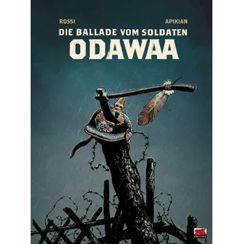 Komiks pro dospělé Die Ballade vom Soldaten Odawaa - Rossi, Christian