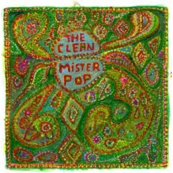 Zahraniční hudba CD The Clean: Mister Pop 2009