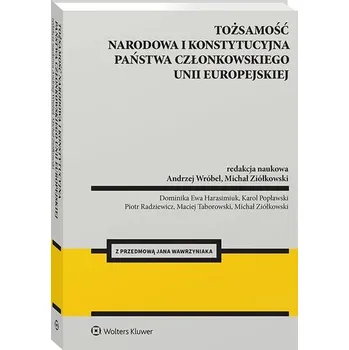 Tożsamość narodowa i konstytucyjna państwa... - Zoll Andrzej, Wróbel Włodzimier
