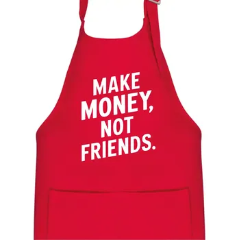 Kuchyňská zástěra Make money not friends tiskací - Dětská zástěra na vaření - Univerzální velikost ( Červená )