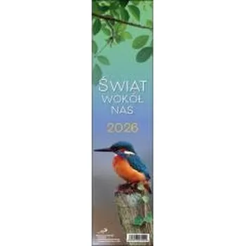 Kalendář Kalendarz 2026 świat wokół nas