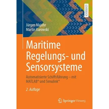 Maritime Regelungs- und Sensorsysteme - Majohr, Jürgen [DE] (2025, Brožovaná, Springer-Verlag GmbH)