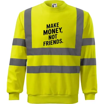 Pánská mikina Make money not friends tiskací - Reflexní mikina - L ( Neonově žlutá )