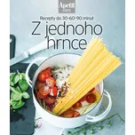 Z jednoho hrnce: Recepty do 30-60-90…