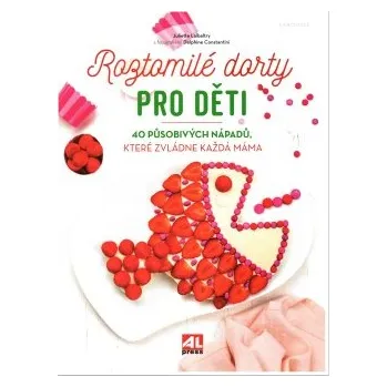 Roztomilé dorty pro děti