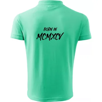Pánská košile Born in - Římské číslo 1995 - Polokošile pánská Pique Polo 203 - XL ( Mátová )