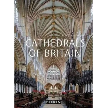 Cathedrals of Britain - Platten, Stephen